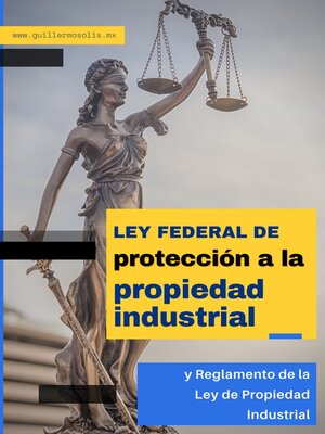 cover image of Ley Federal de Protección a la Propiedad Industrial